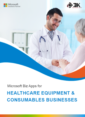 Microsoft Biz Apps For Healthcare Equipment & Consumables Businesses ​